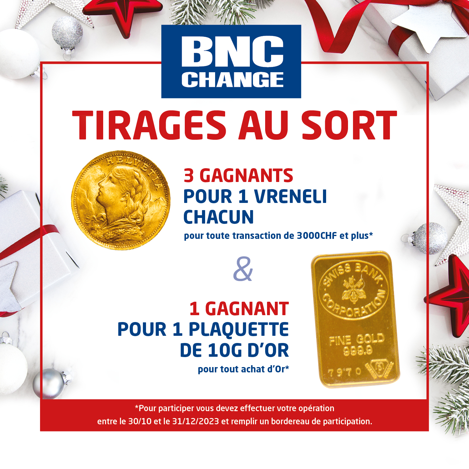 tirage au sort Noël 2023 Bnc Change Suisse